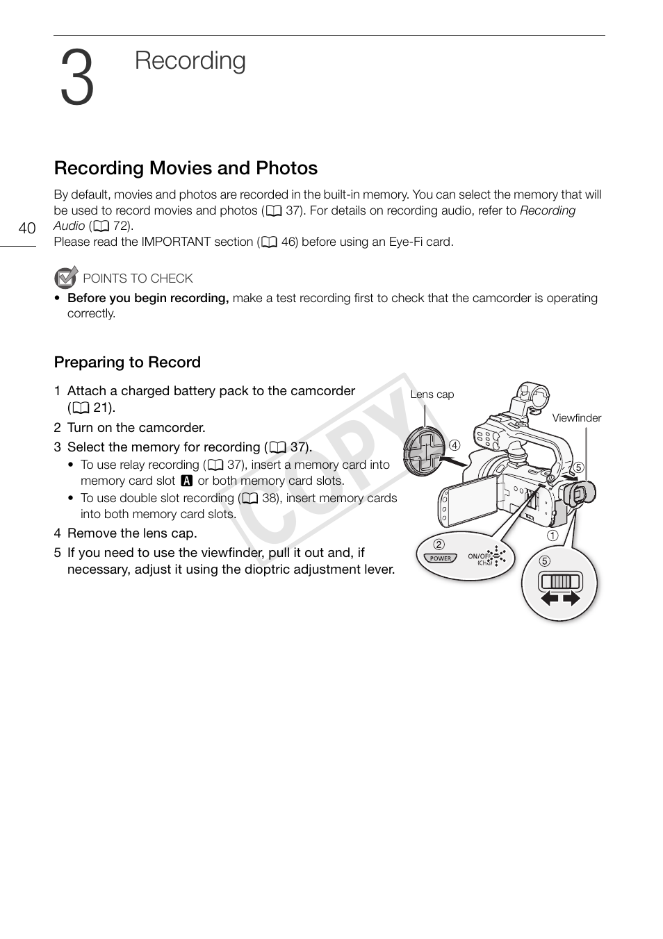 3 recording 40, Recording movies and photos 40, Preparing to record 40 | Cop y, Recording | Canon XA10 User Manual | Page 40 / 187