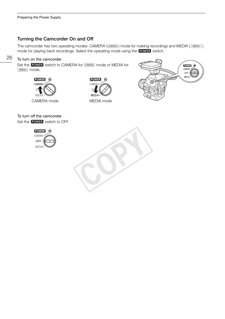 Turning the camcorder on and off 26, Cop y | Canon EOS C300 User Manual | Page 26 / 186