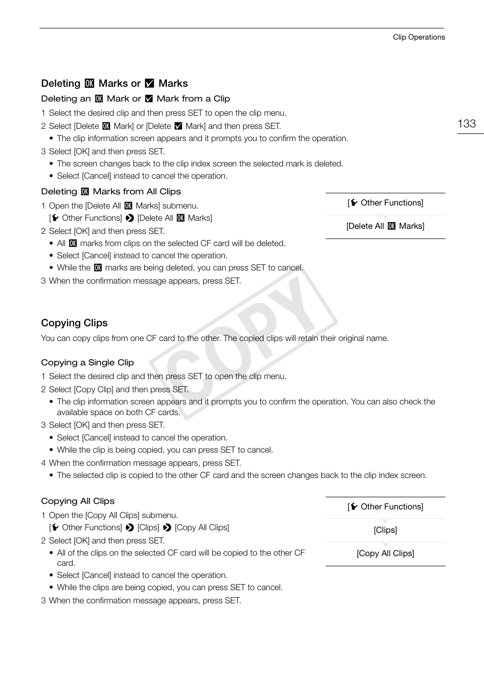 Deleting ok marks or check marks, Copying clips, Deleting $ marks or % marks 133 copying clips 133 | Cop y | Canon EOS C300 PL User Manual | Page 133 / 194