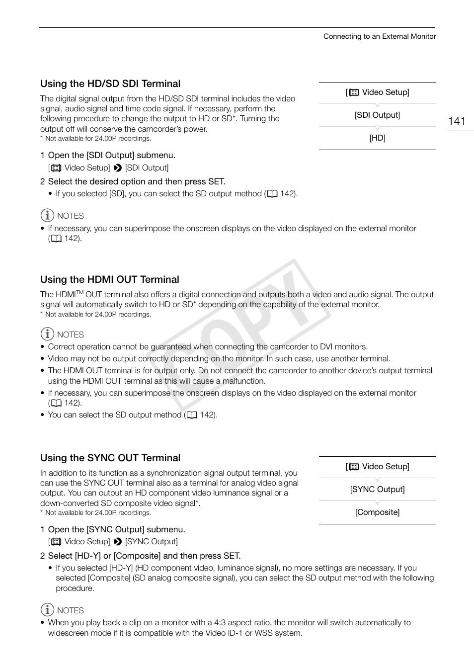Using the hd/sd sdi terminal, Using the hdmi out terminal, Using the sync out terminal | Cop y | Canon EOS C300 PL User Manual | Page 141 / 194