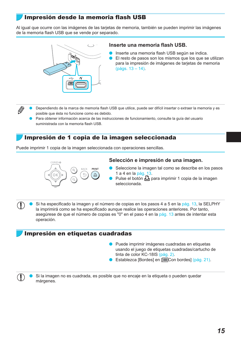 Impresión de 1 copia de la imagen seleccionada, Impresión en etiquetas cuadradas | Canon SELPHY CP900 User Manual | Page 184 / 514