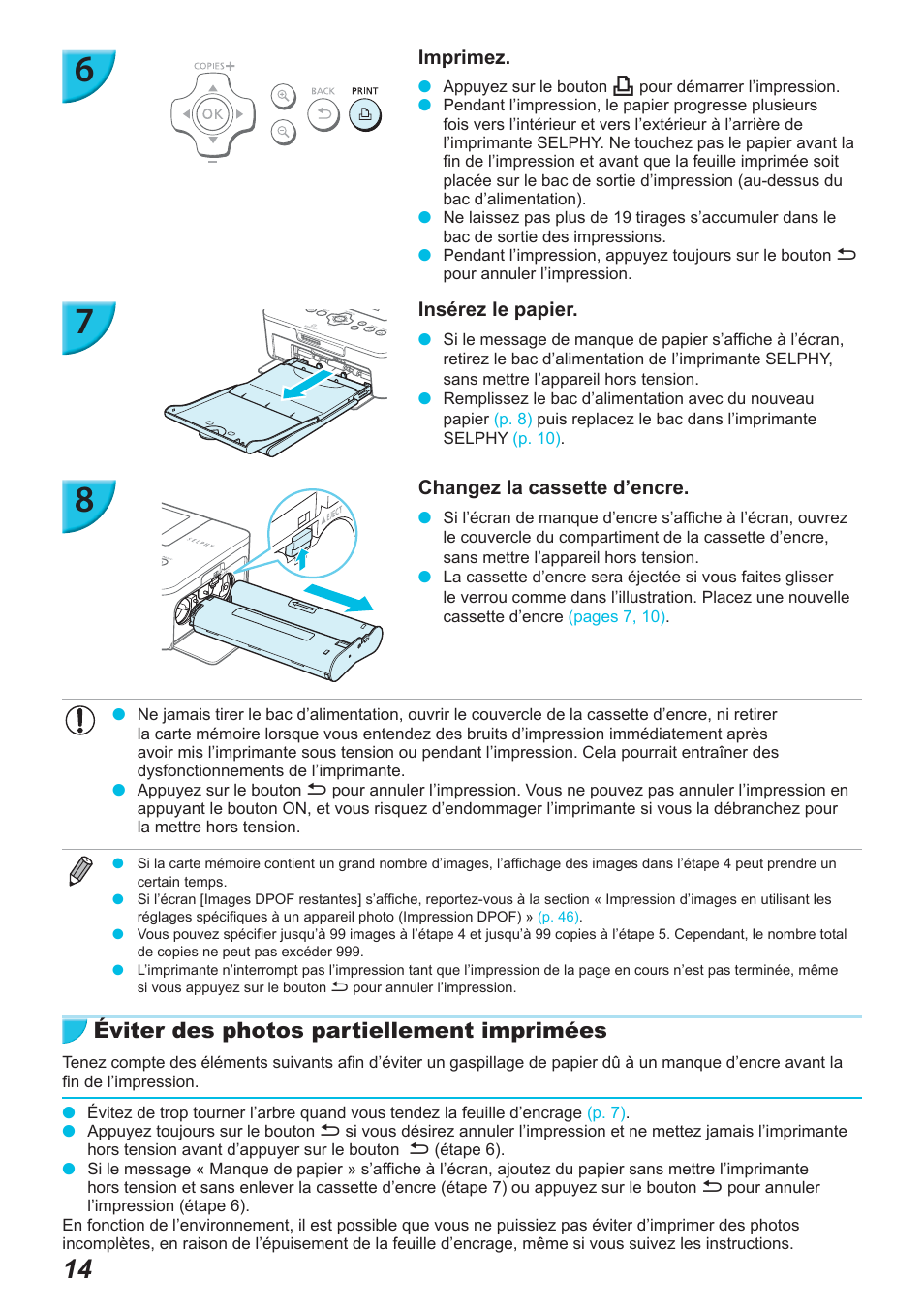 Éviter des photos partiellement imprimées | Canon SELPHY CP900 User Manual | Page 239 / 514