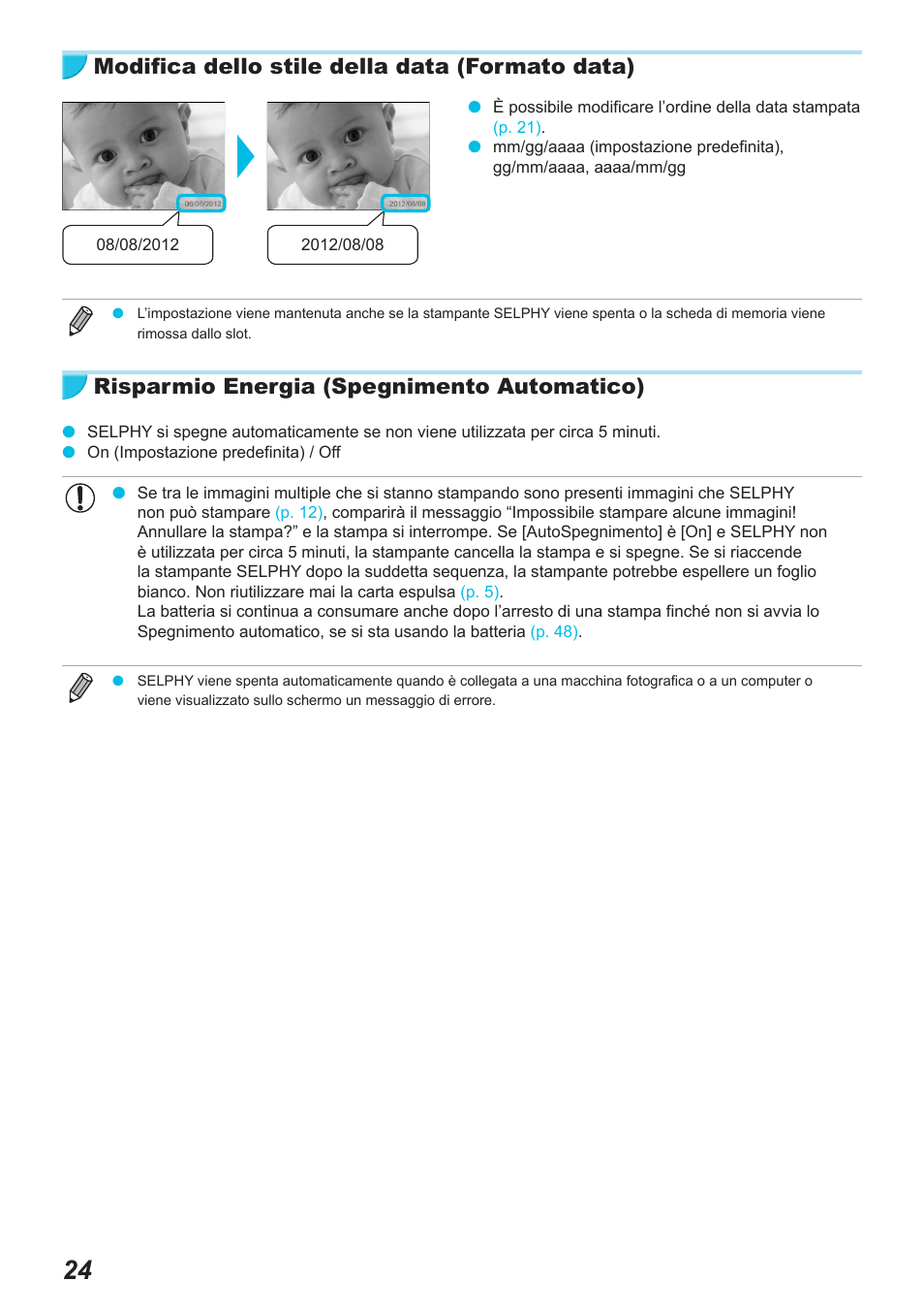 Modifica dello stile della data (formato data), Risparmio energia (spegnimento automatico) | Canon SELPHY CP900 User Manual | Page 305 / 514