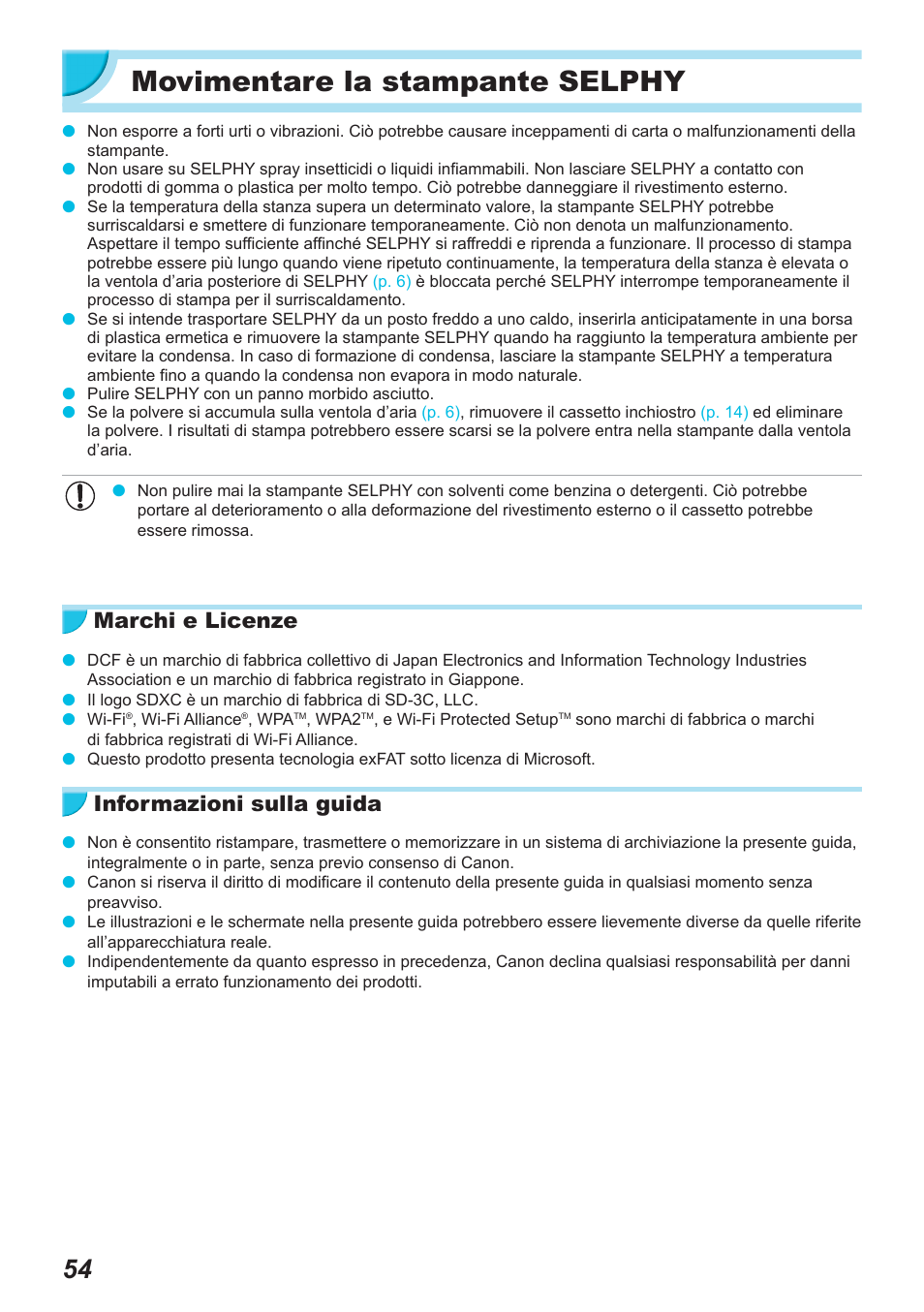 Movimentare la stampante selphy, Marchi e licenze, Informazioni sulla guida | Canon SELPHY CP900 User Manual | Page 335 / 514