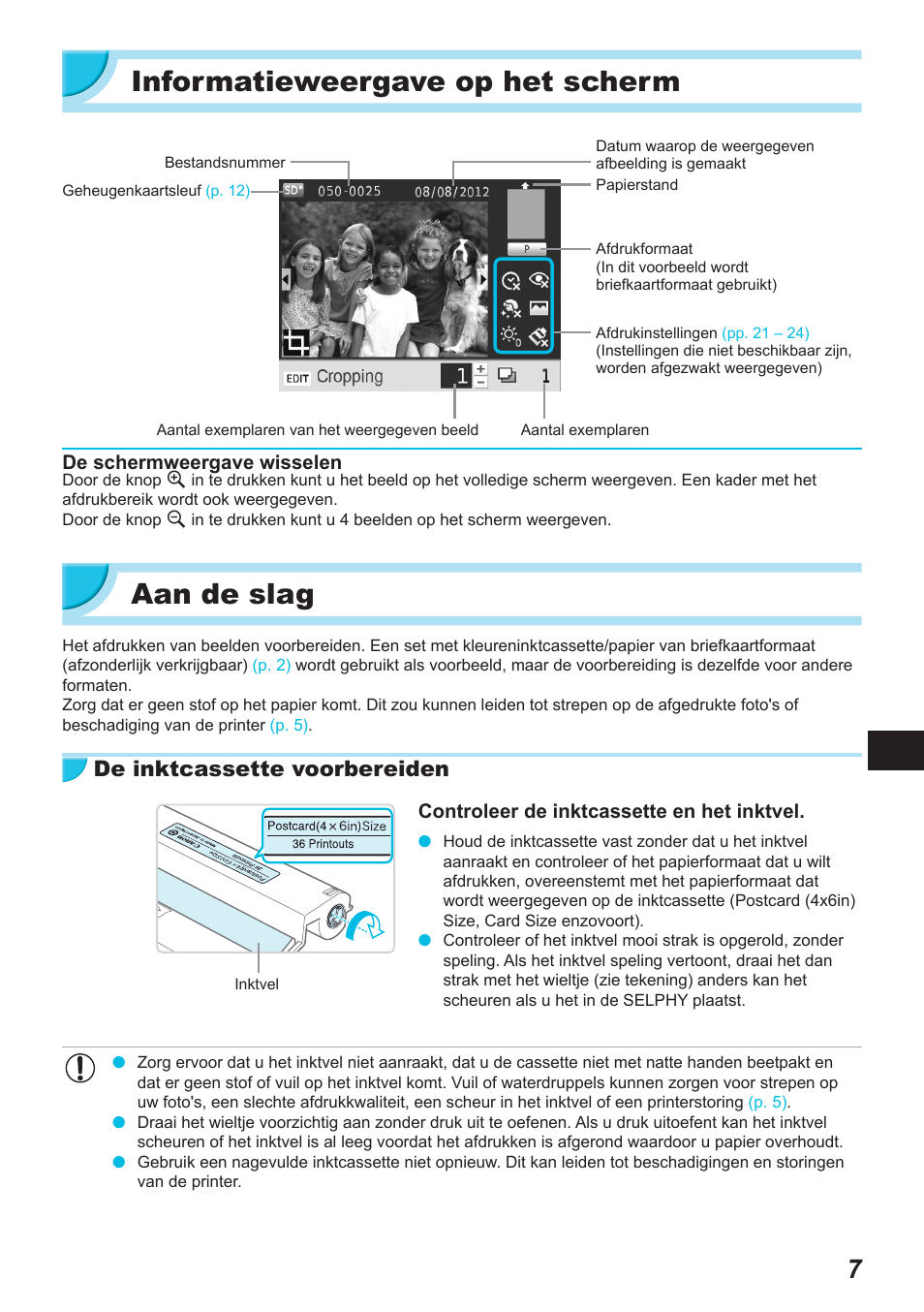 Informatieweergave op het scherm, Aan de slag, De inktcassette voorbereiden | Canon SELPHY CP900 User Manual | Page 344 / 514