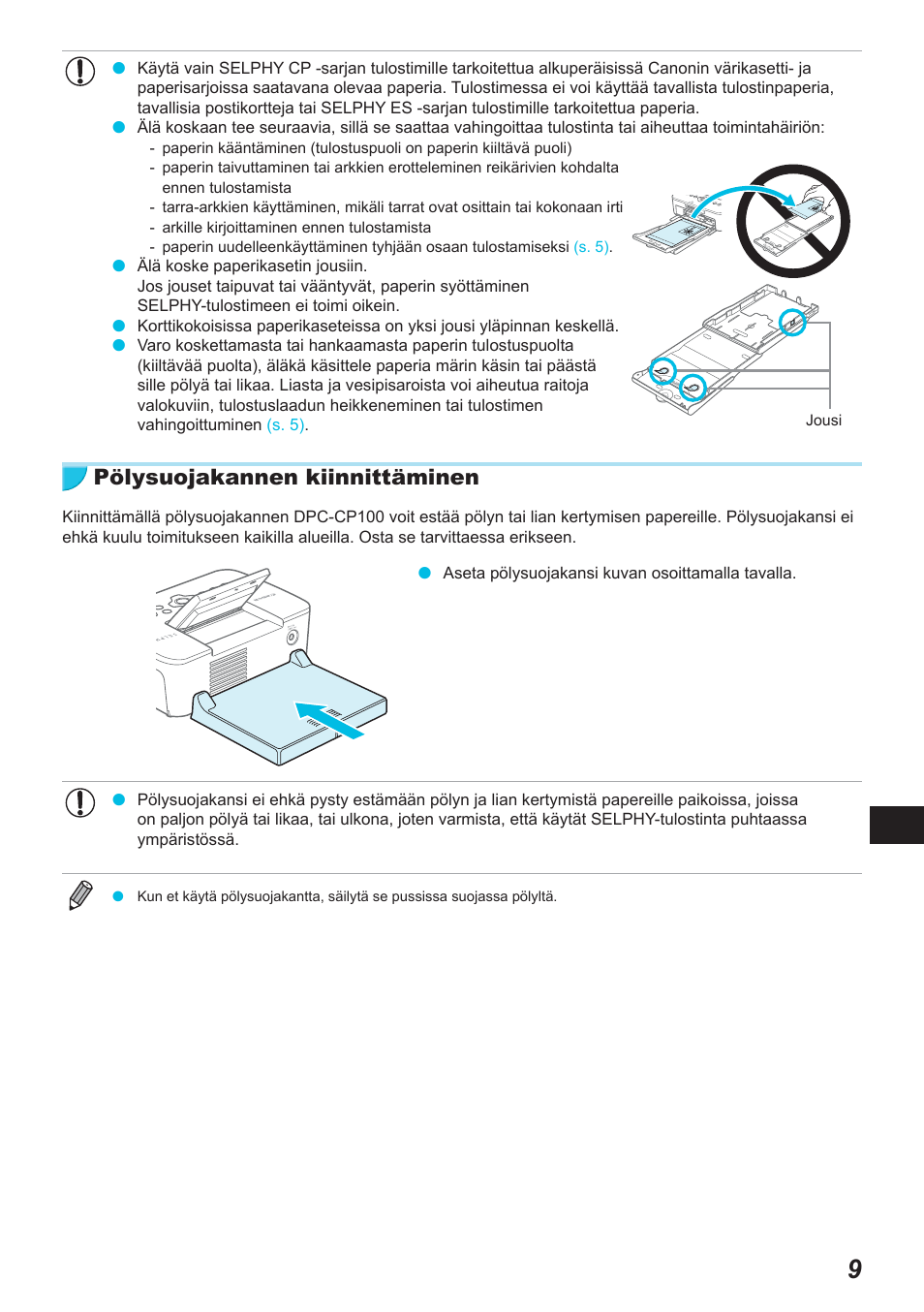 Pölysuojakannen kiinnittäminen | Canon SELPHY CP900 User Manual | Page 402 / 514