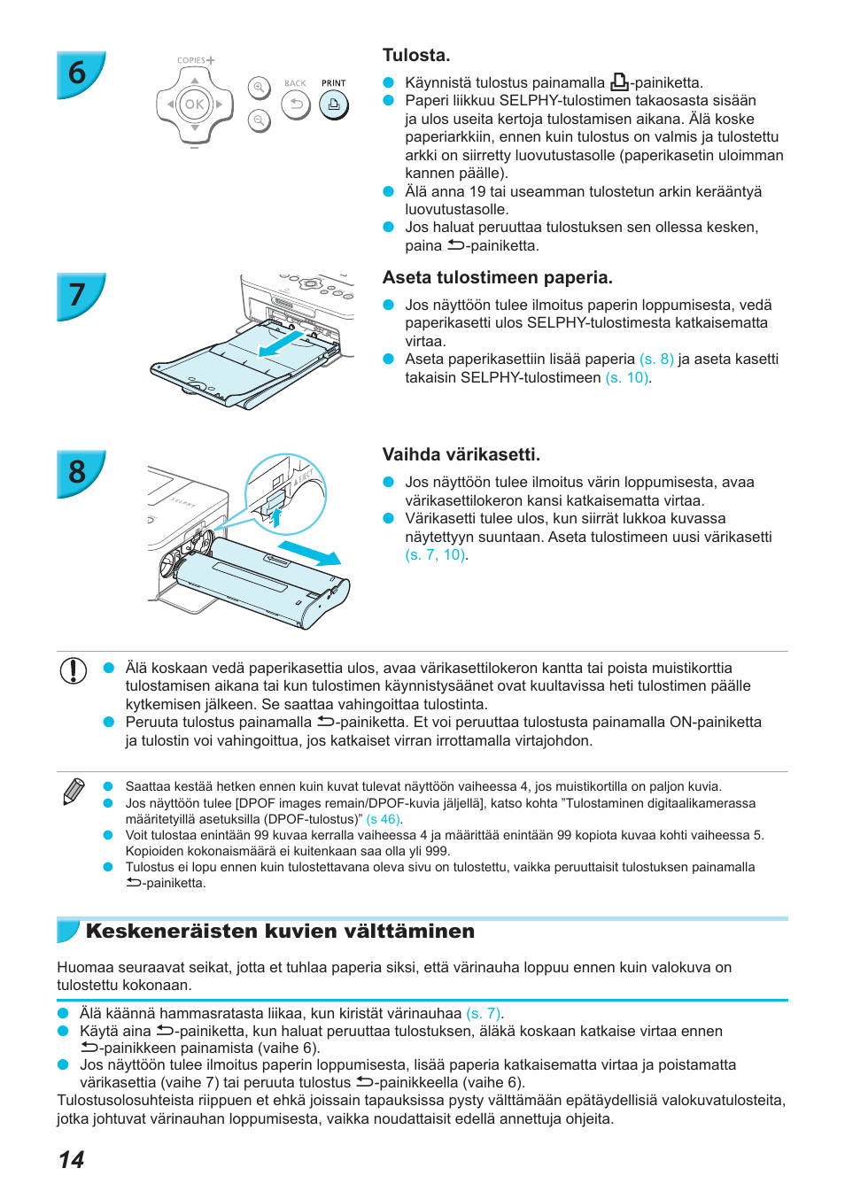 Keskeneräisten kuvien välttäminen | Canon SELPHY CP900 User Manual | Page 407 / 514