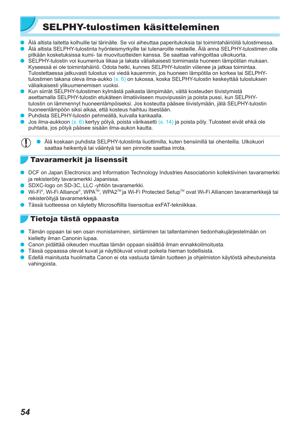 Selphy-tulostimen käsitteleminen, Tavaramerkit ja lisenssit, Tietoja tästä oppaasta | Canon SELPHY CP900 User Manual | Page 447 / 514