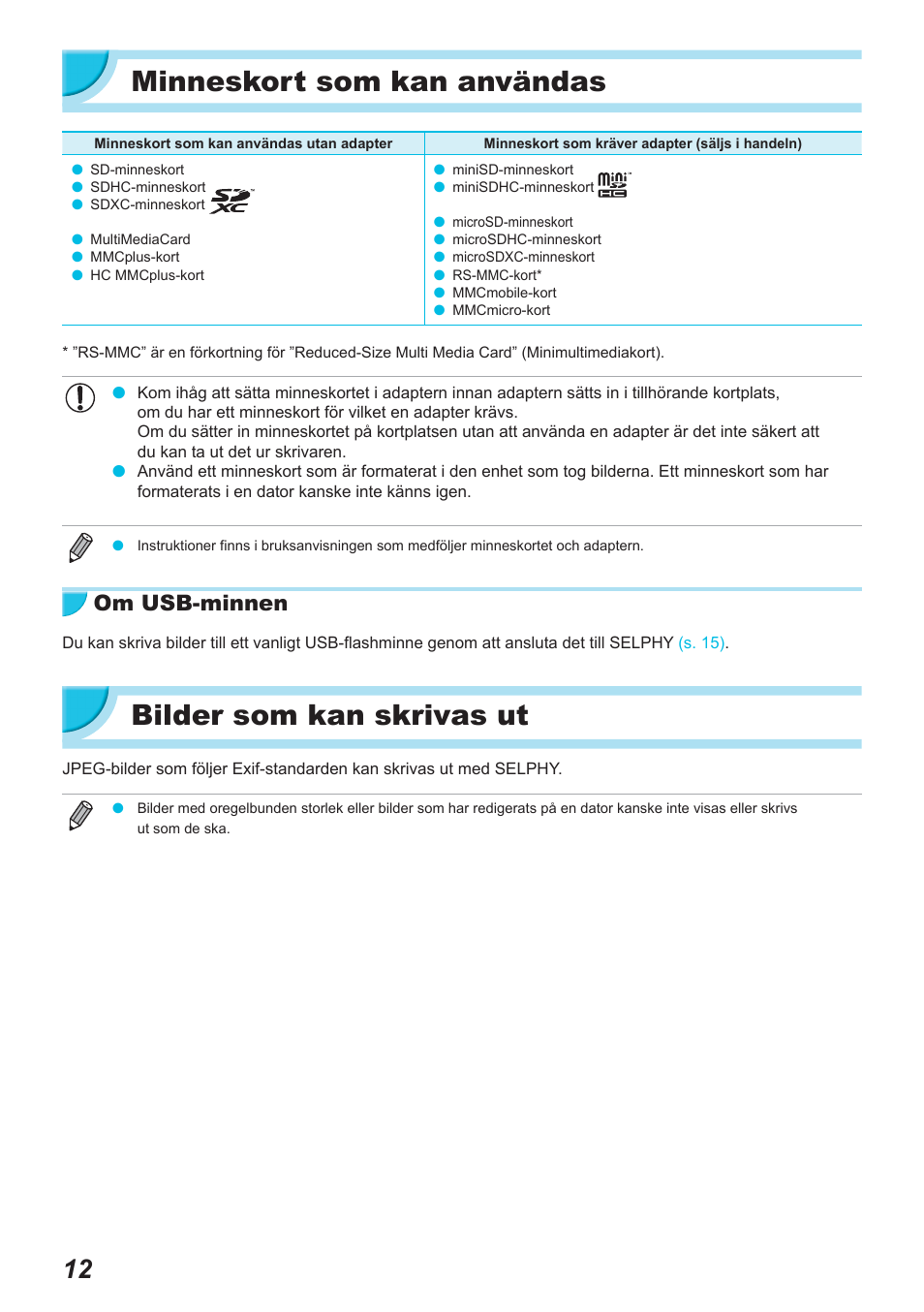 Minneskort som kan användas, Bilder som kan skrivas ut, Om usb-minnen | Canon SELPHY CP900 User Manual | Page 461 / 514