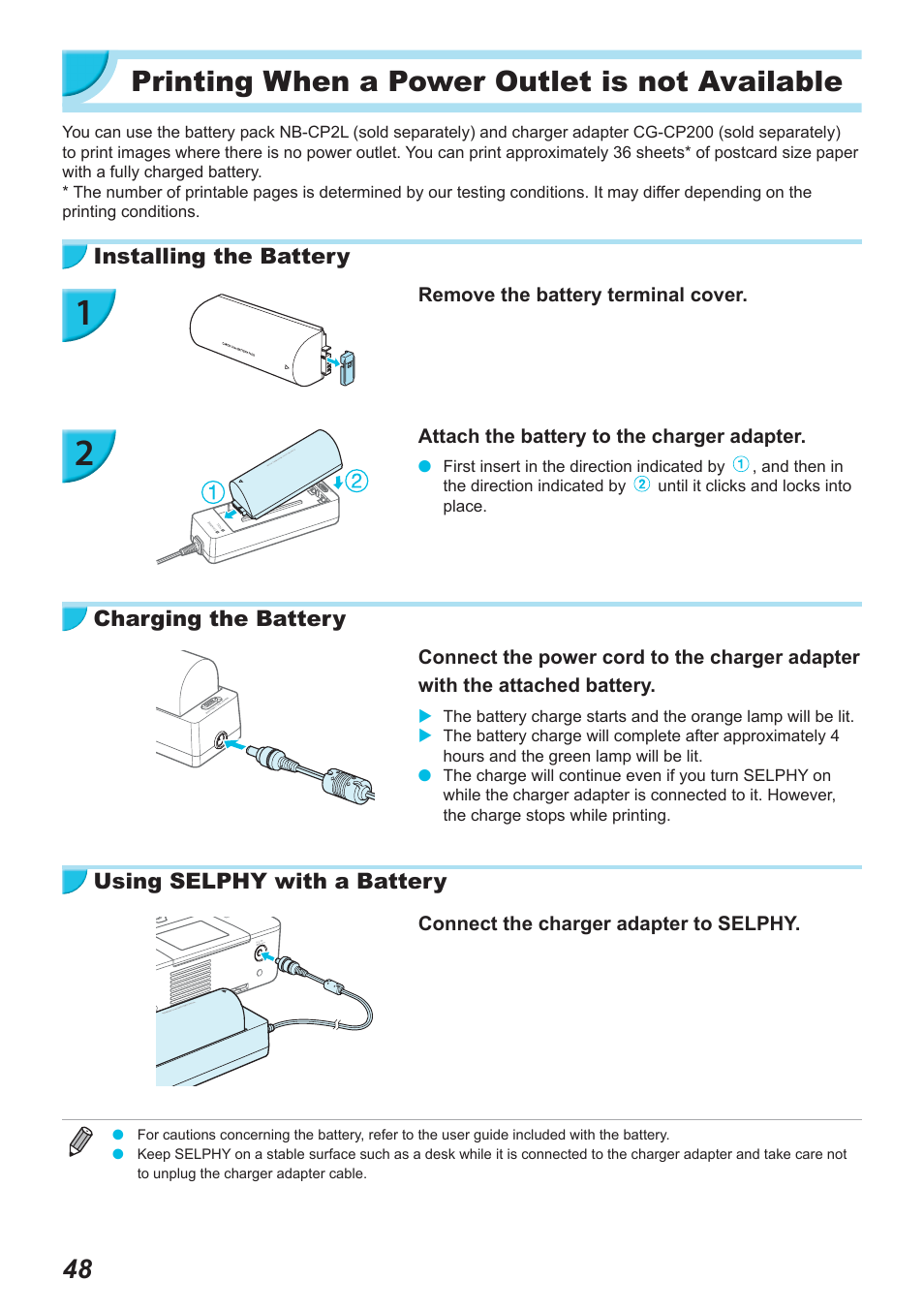 Printing when a power outlet is not available | Canon SELPHY CP900 User Manual | Page 49 / 514