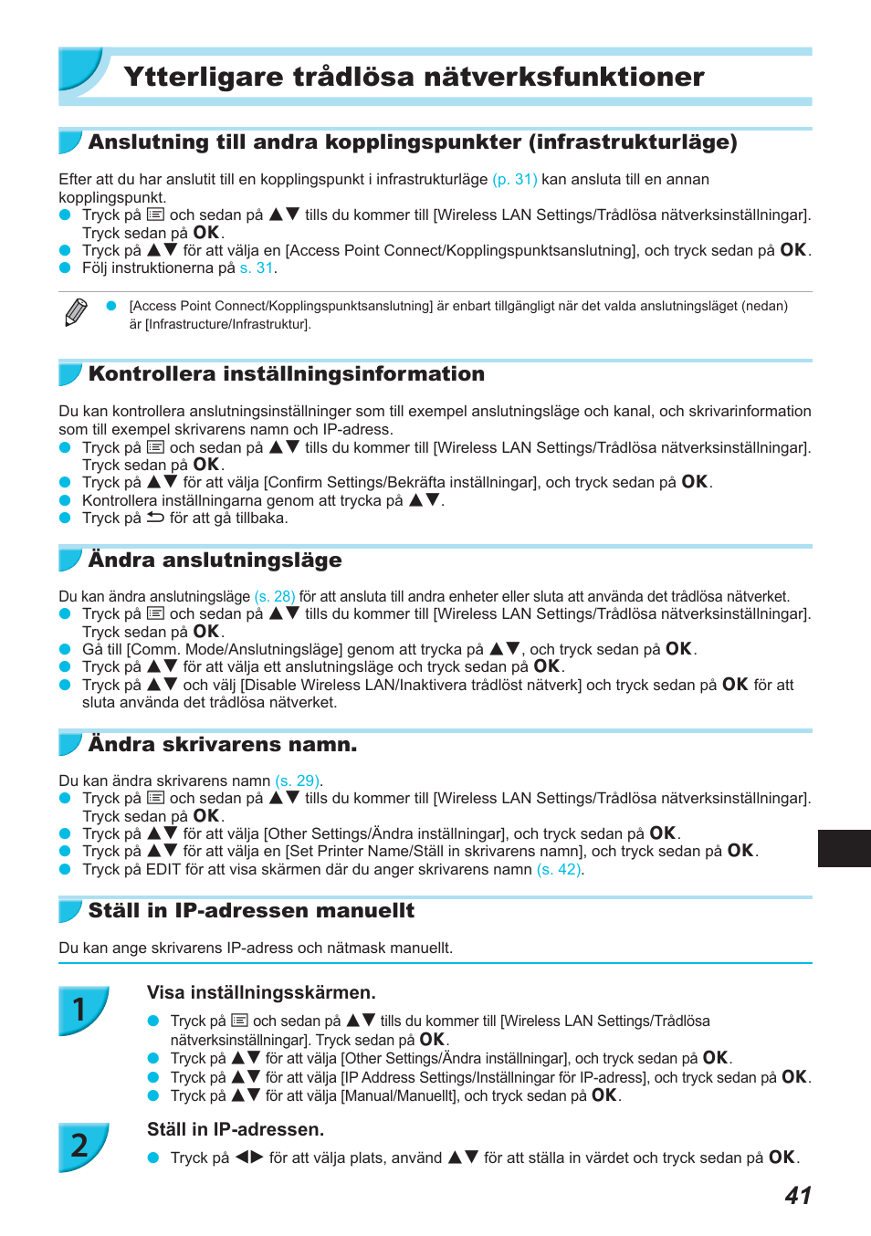 Ytterligare trådlösa nätverksfunktioner, Kontrollera inställningsinformation, Ändra anslutningsläge | Ändra skrivarens namn, Ställ in ip-adressen manuellt | Canon SELPHY CP900 User Manual | Page 490 / 514