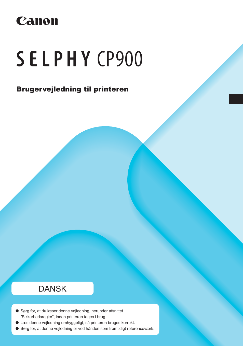 Dansk, Brugervejledning til printeren | Canon SELPHY CP900 User Manual | Page 58 / 514