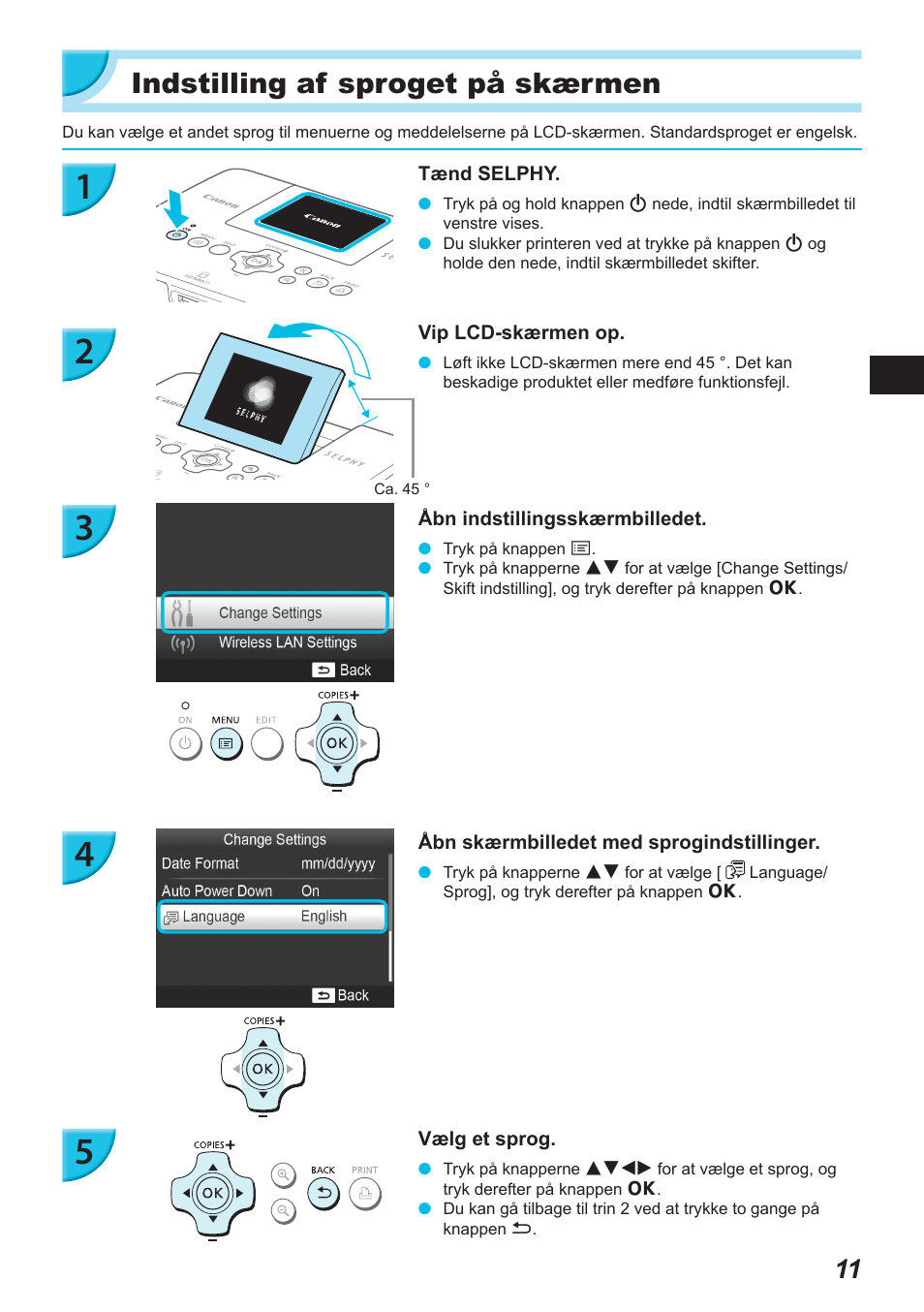 Indstilling af sproget på skærmen | Canon SELPHY CP900 User Manual | Page 68 / 514