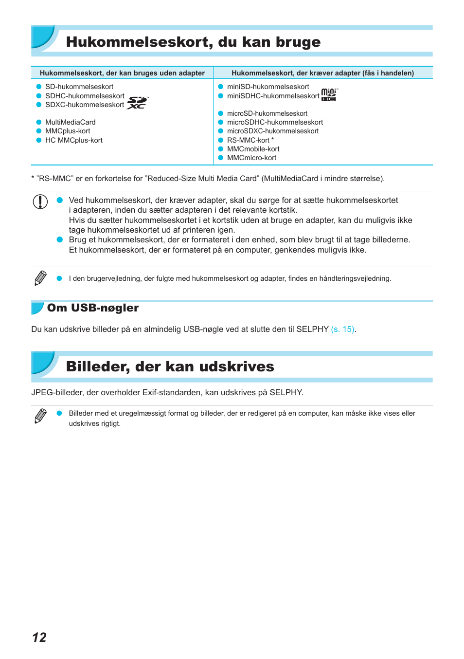 Hukommelseskort, du kan bruge, Billeder, der kan udskrives, Om usb-nøgler | Canon SELPHY CP900 User Manual | Page 69 / 514