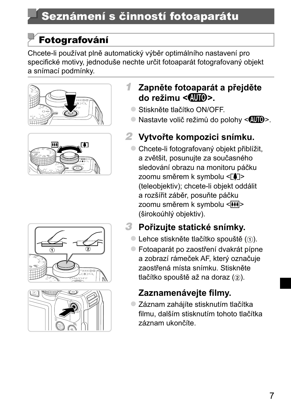 Seznámení s činností fotoaparátu | Canon PowerShot G15 User Manual | Page 87 / 146