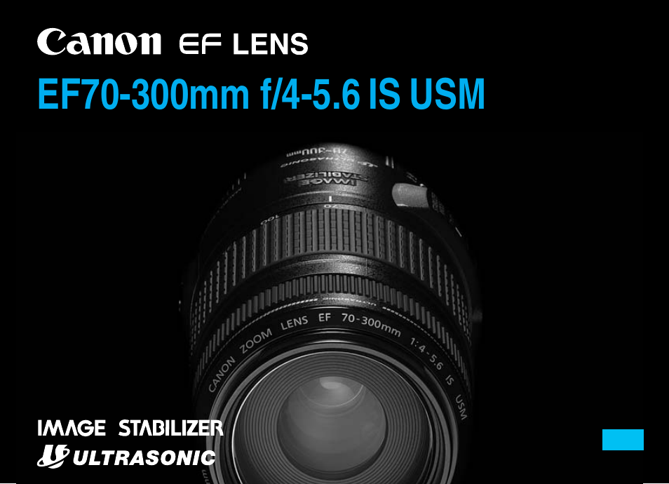 Canon EF 70-300mm f4-5.6 IS USM User Manual | 14 pages