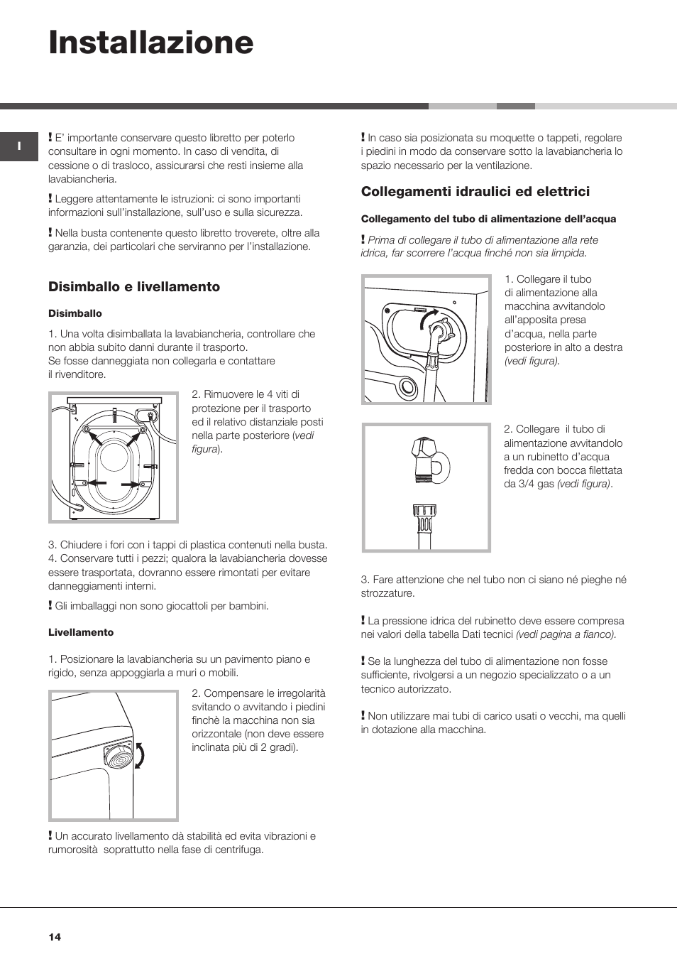 Installazione | Hotpoint Ariston Aqualtis AQ113D 697 User Manual | Page 14 / 36