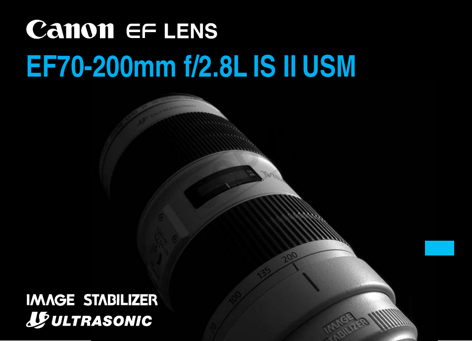 Canon EF 70-200mm f2.8L IS II USM User Manual | 17 pages