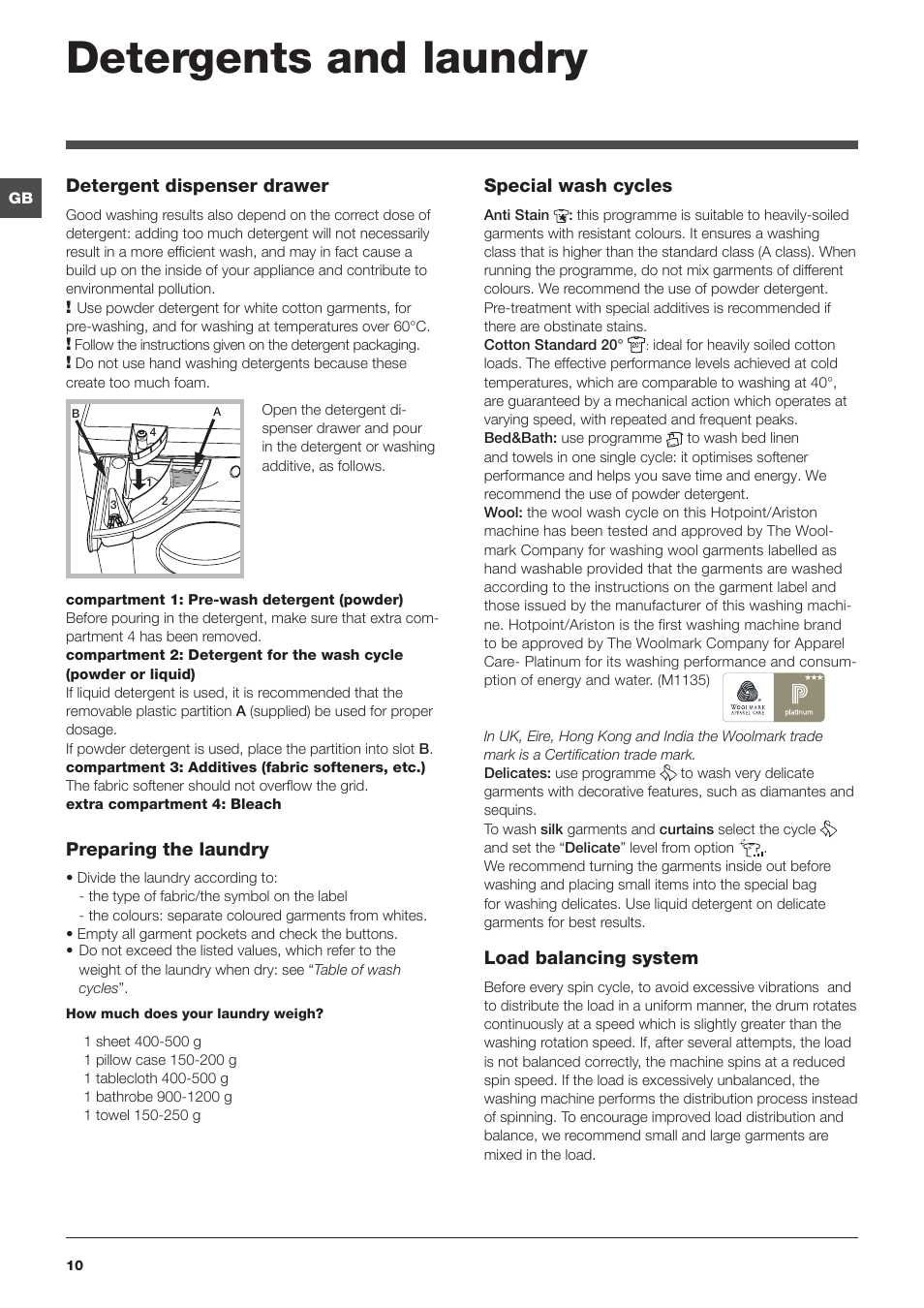 Detergents and laundry, Detergent dispenser drawer, Preparing the laundry | Special wash cycles, Load balancing system | Hotpoint Ariston WMD 1044BX EU User Manual | Page 10 / 72