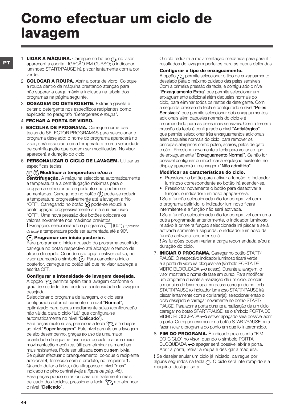 Como efectuar um ciclo de lavagem | Hotpoint Ariston WMD 1044BX EU User Manual | Page 44 / 72