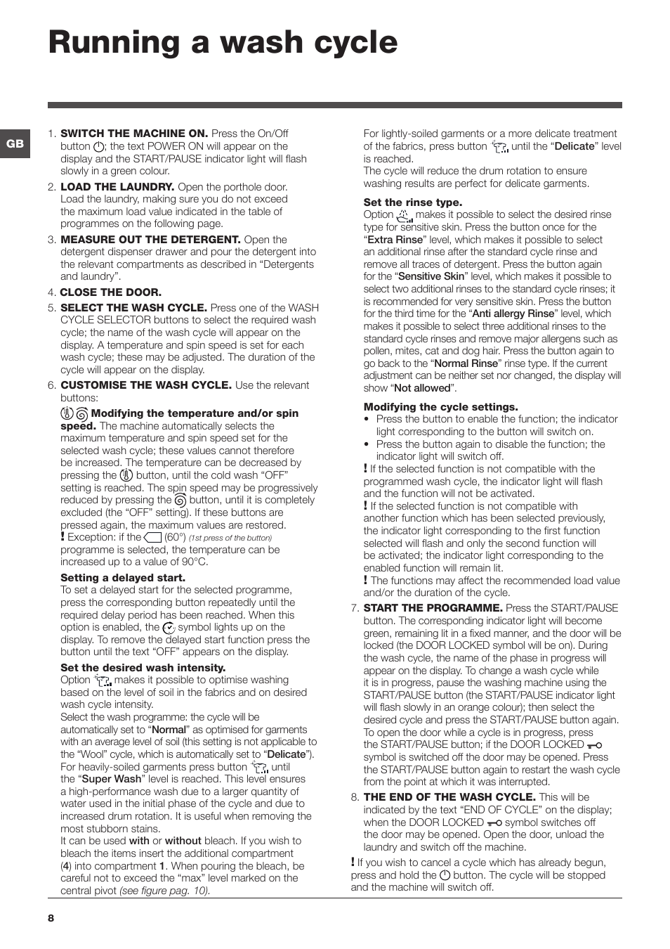 Running a wash cycle | Hotpoint Ariston WMD 1044BX EU User Manual | Page 8 / 72