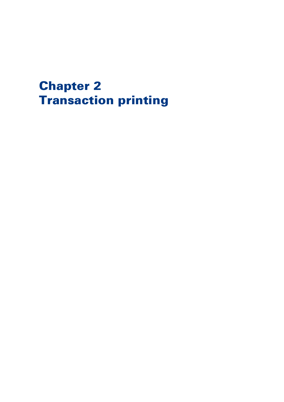 Chapter 2 transaction printing, Chapter 2, Transaction printing | Canon VarioPrint 6000+ Series User Manual | Page 13 / 44