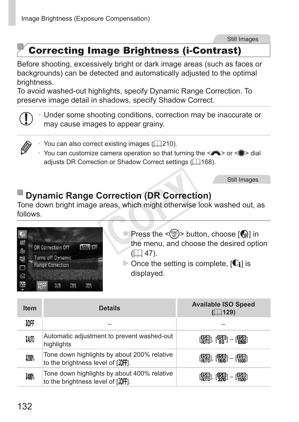 Cop y, Correcting image brightness (i-contrast), Dynamic range correction (dr correction) | Canon PowerShot G15 User Manual | Page 132 / 316