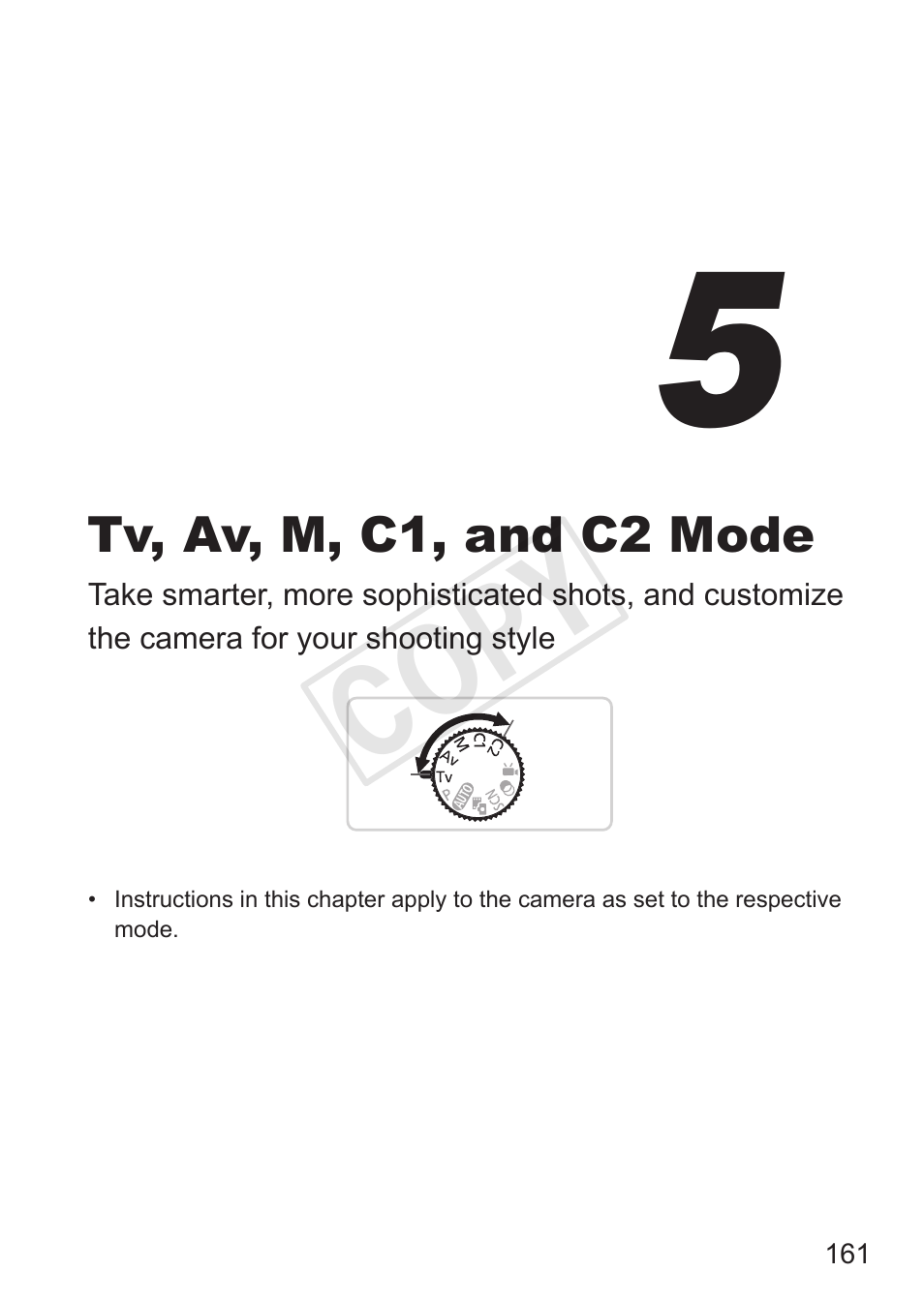 5 tv, av, m, c1, and c2 mode, Tv, av, m, c1, and, C2 mode | Cop y | Canon PowerShot G15 User Manual | Page 161 / 316