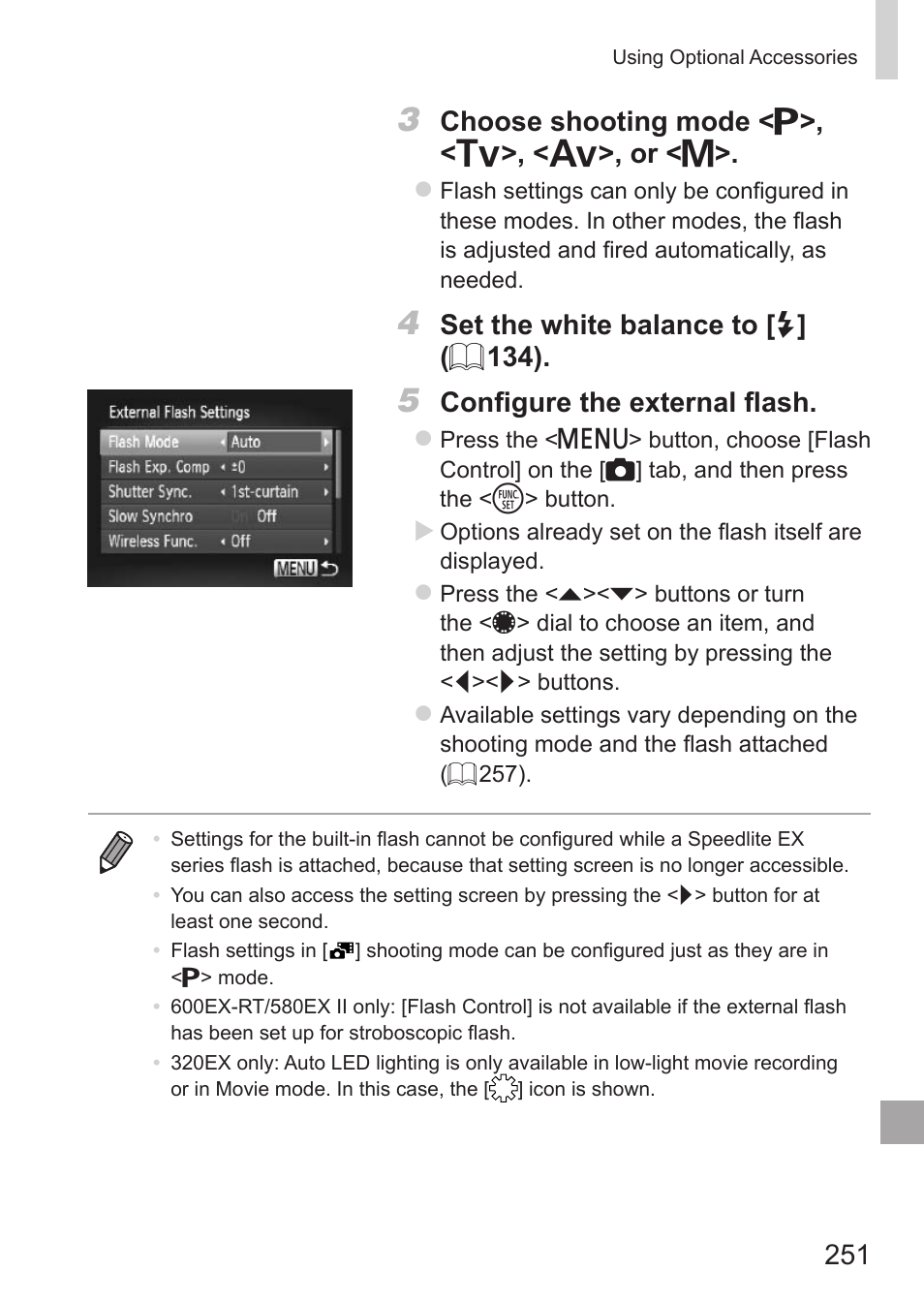 Choose shooting mode < g >, < m >, < b >, or < d, Set the white balance to [ h ] ( = 134), Configure the external flash | Canon PowerShot G15 User Manual | Page 251 / 316