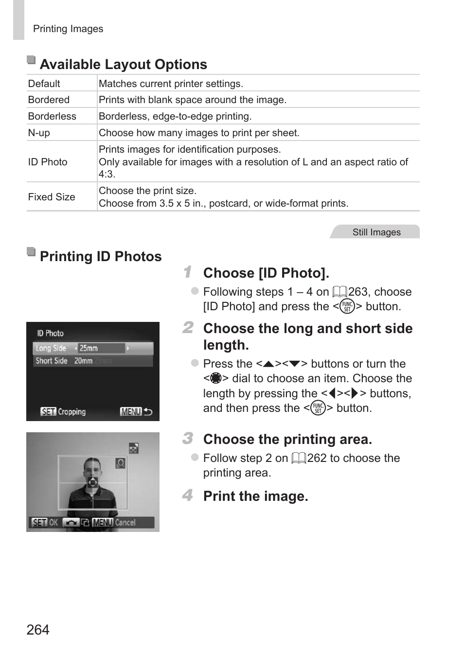 Available layout options, Printing id photos, Choose [id photo | Choose the long and short side length, Choose the printing area, Print the image | Canon PowerShot G15 User Manual | Page 264 / 316