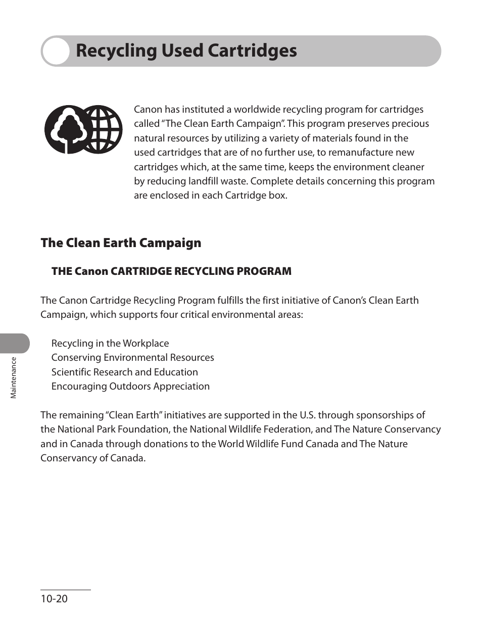 Recycling used cartridges, The clean earth campaign, Recycling used cartridges -20 | The clean earth campaign ‑20 | Canon ImageCLASS MF7480 User Manual | Page 289 / 388