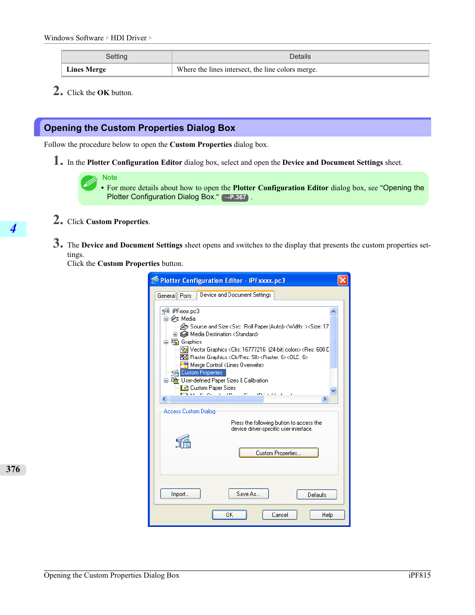 Opening the custom properties dialog box | Canon imagePROGRAF iPF815 User Manual | Page 392 / 960