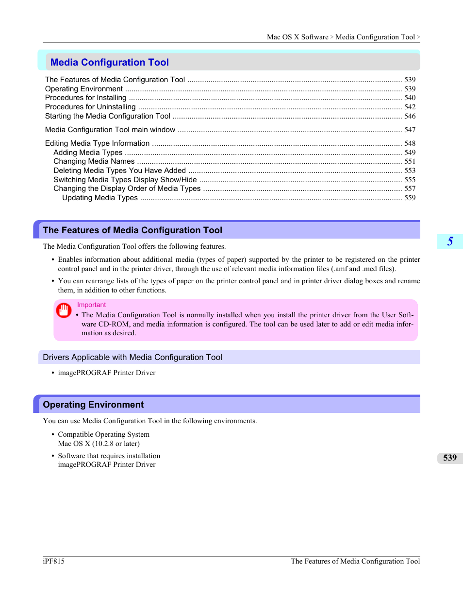 Media configuration tool, The features of media configuration tool, Operating environment | Media con- figuration tool, P.539 | Canon imagePROGRAF iPF815 User Manual | Page 555 / 960