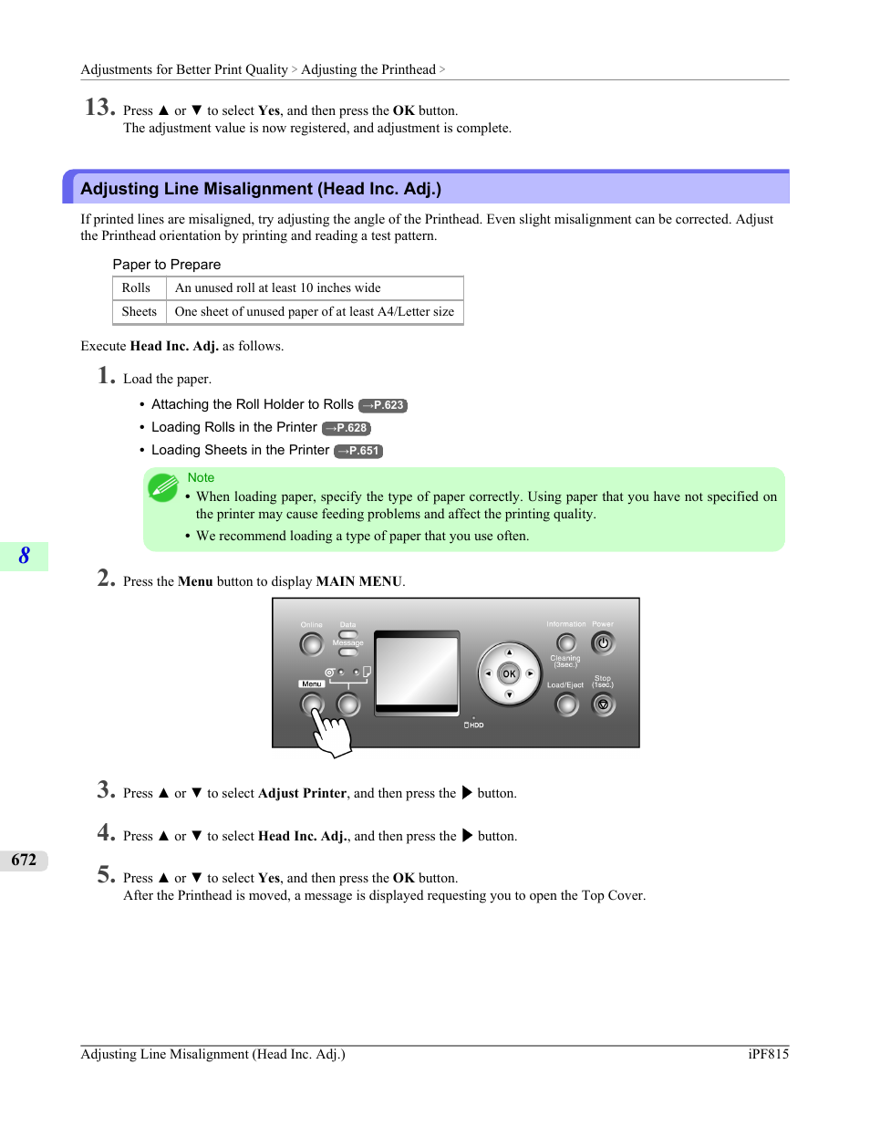 Adjusting line misalignment (head inc. adj.), See "adjusting line misalignment (head inc. adj.), P.672 | Canon imagePROGRAF iPF815 User Manual | Page 688 / 960