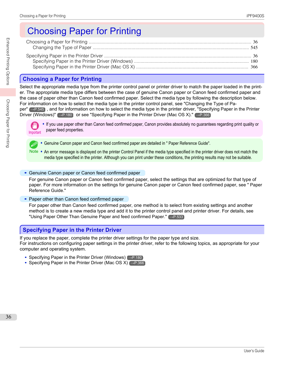 Choosing paper for printing, Choosing a paper for printing, Specifying paper in the printer driver | Canon imagePROGRAF iPF9400S User Manual | Page 36 / 972