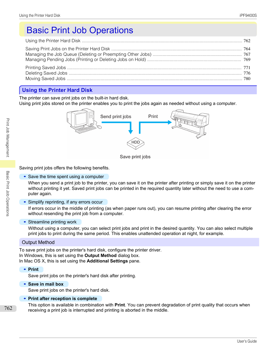 Basic print job operations, Using the printer hard disk, See "using the printer hard disk.") | P.762 | Canon imagePROGRAF iPF9400S User Manual | Page 762 / 972