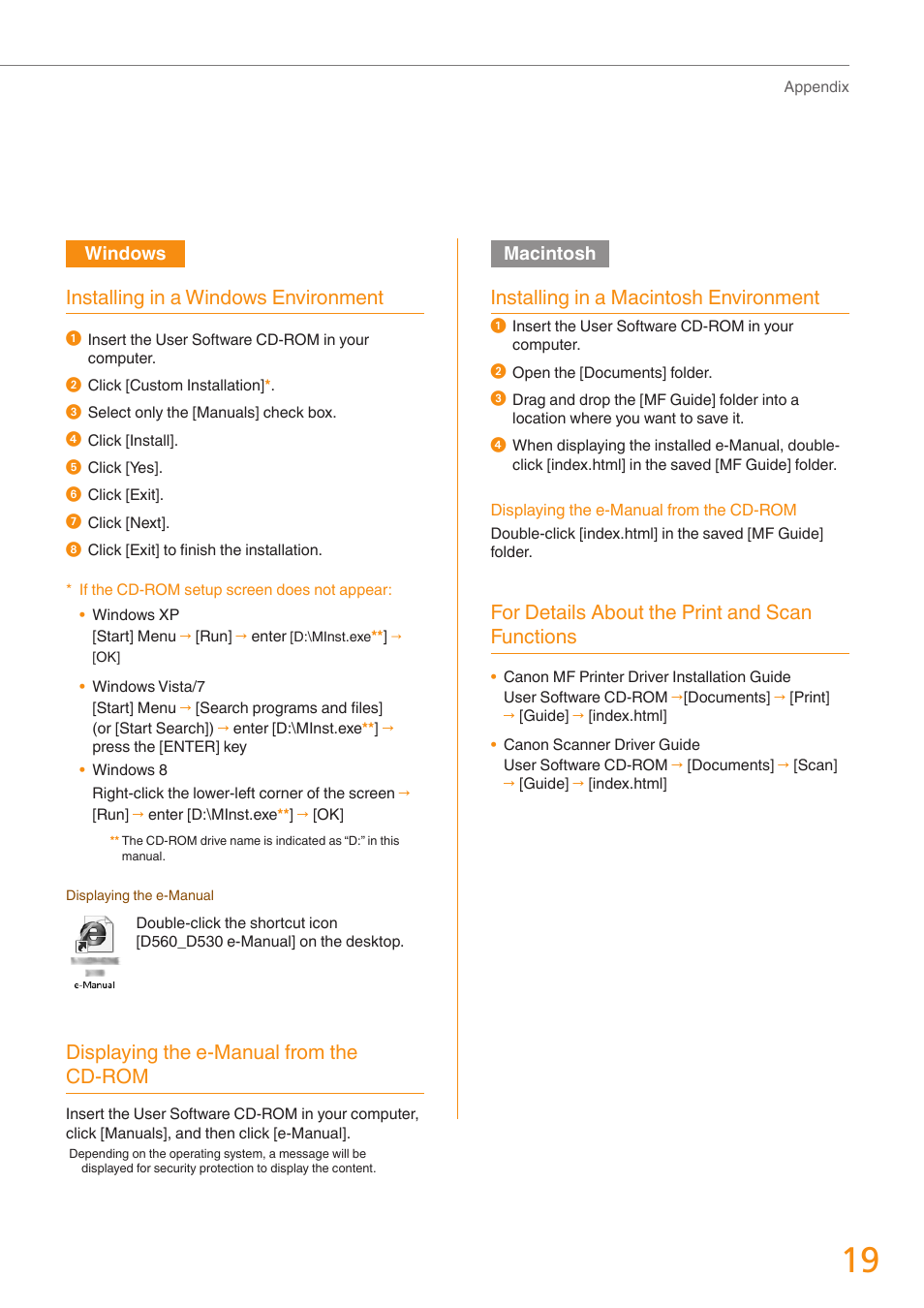 Installing in a windows environment, Displaying the e-manual from the cd-rom, Installing in a macintosh environment | For details about the print and scan functions | Canon imageCLASS D530 User Manual | Page 19 / 24