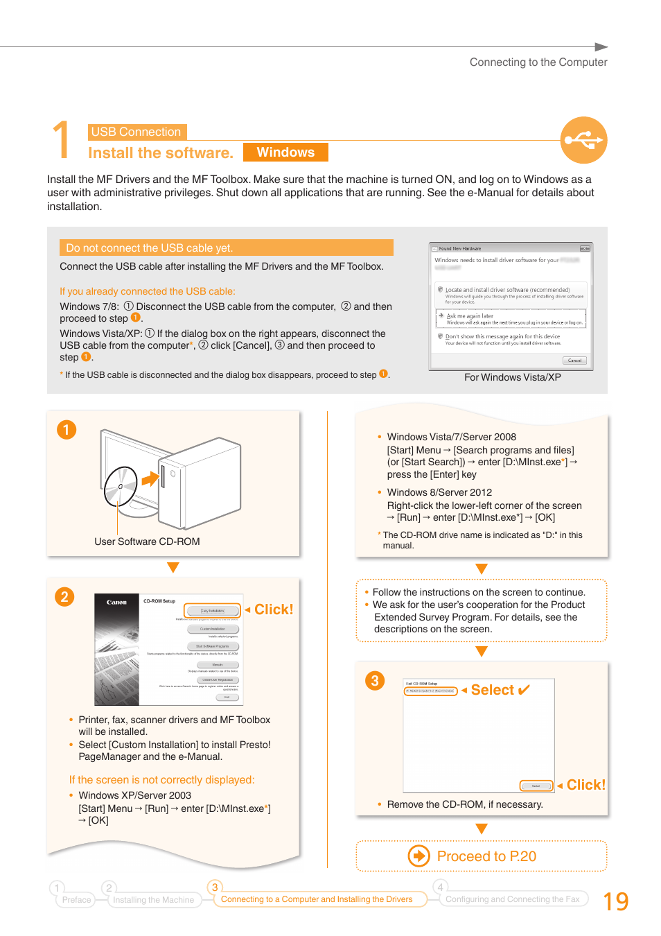Install the software, Select select, Click | Proceed to p .20 | Canon imageCLASS MF4770n User Manual | Page 19 / 36