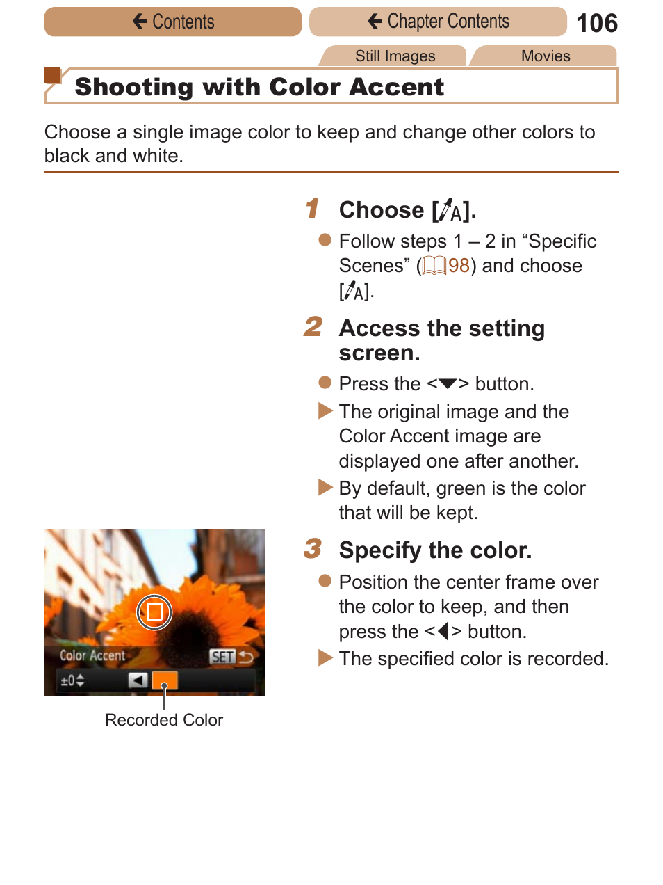 Shooting with color accent | Canon PowerShot ELPH 115 IS User Manual | Page 106 / 335