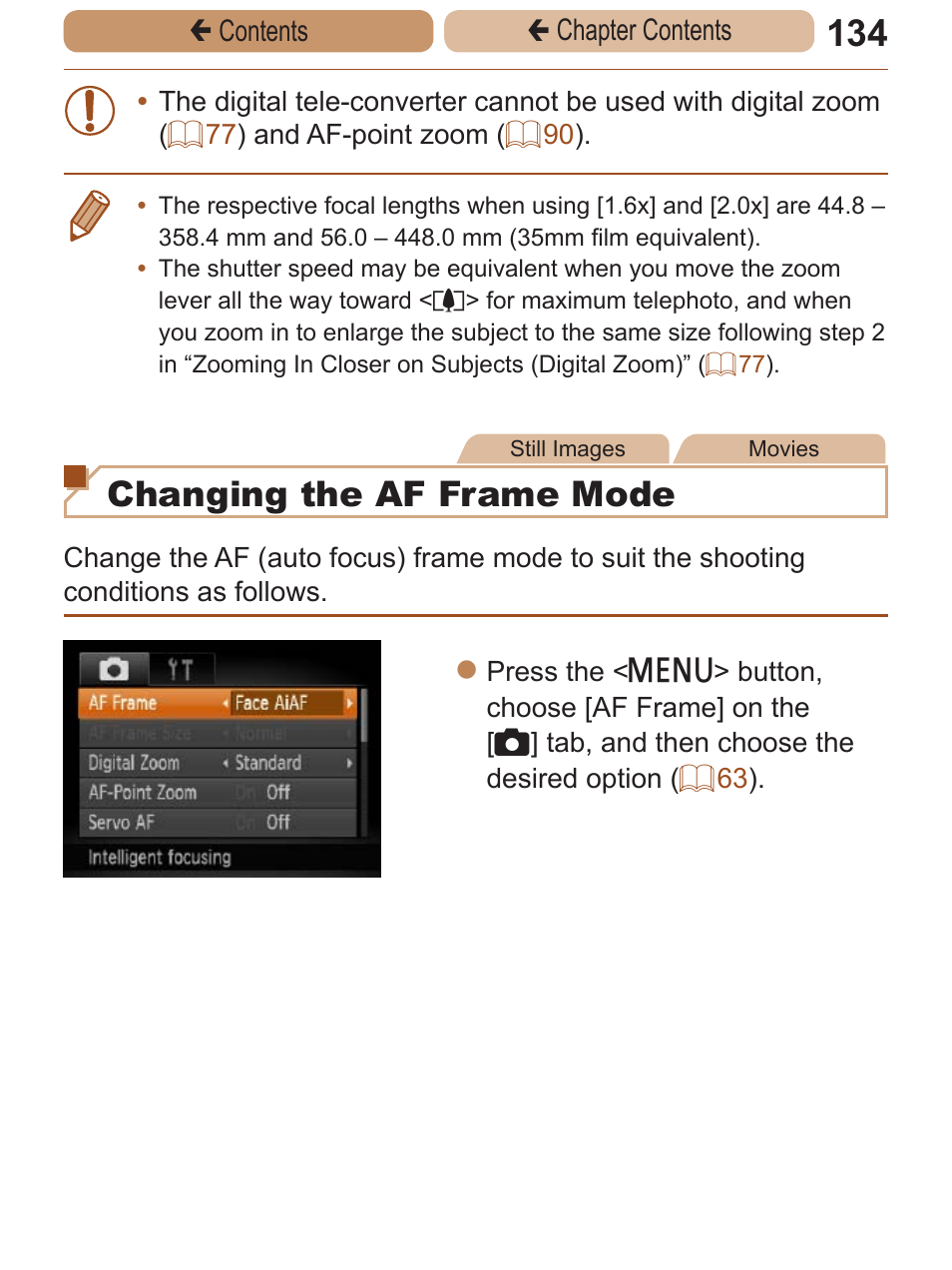 Changing the af frame mode | Canon PowerShot ELPH 115 IS User Manual | Page 134 / 335