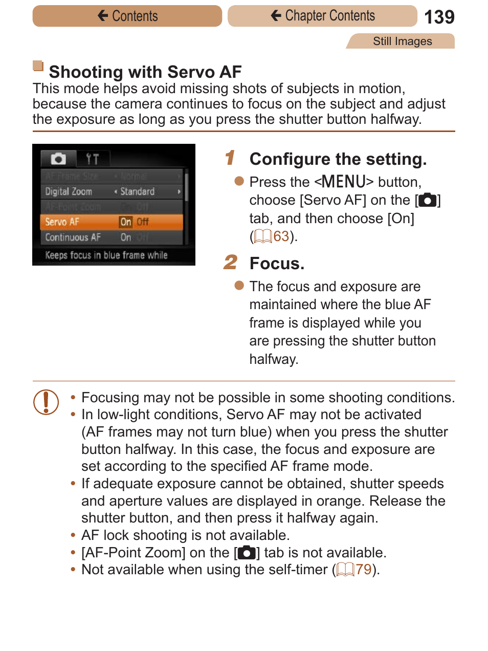 Shooting with servo af, Configure the setting, Focus | Canon PowerShot ELPH 115 IS User Manual | Page 139 / 335