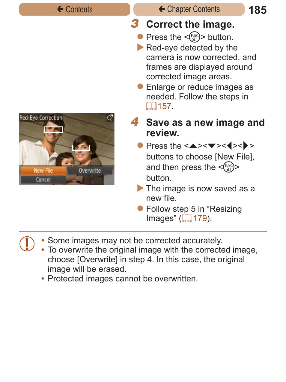 Correct the image, Save as a new image and review | Canon PowerShot ELPH 115 IS User Manual | Page 185 / 335