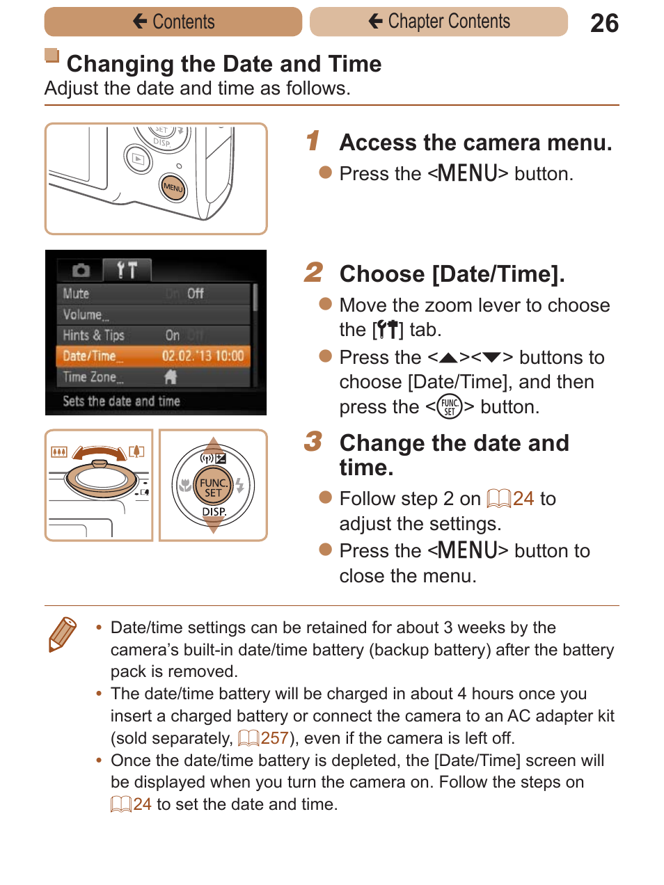 Changing the date and time, Access the camera menu, Choose [date/time | Change the date and time | Canon PowerShot ELPH 115 IS User Manual | Page 26 / 335