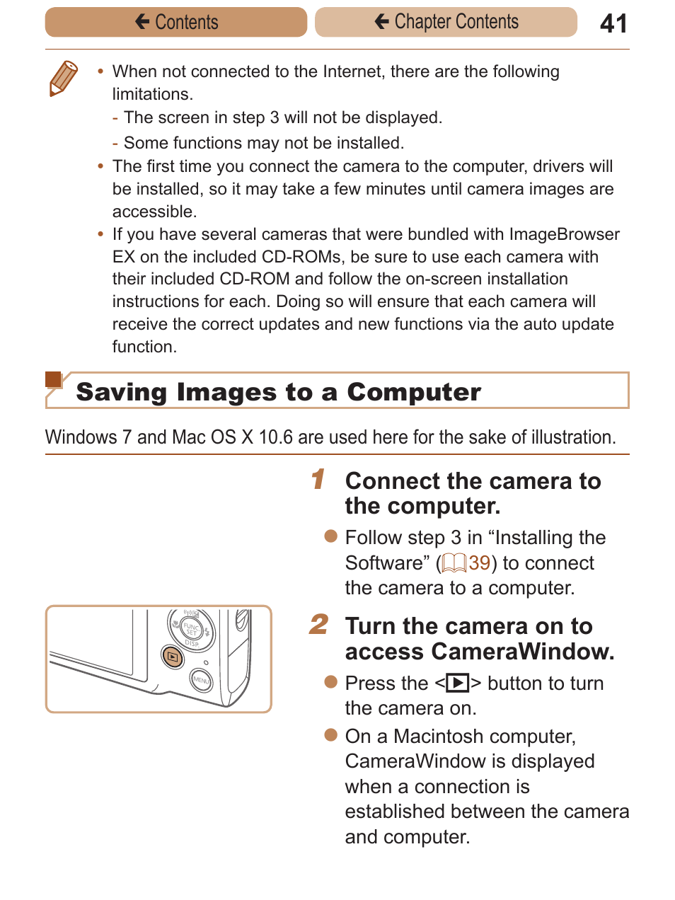 Saving images to a computer, Connect the camera to the computer, Turn the camera on to access camerawindow | Canon PowerShot ELPH 115 IS User Manual | Page 41 / 335