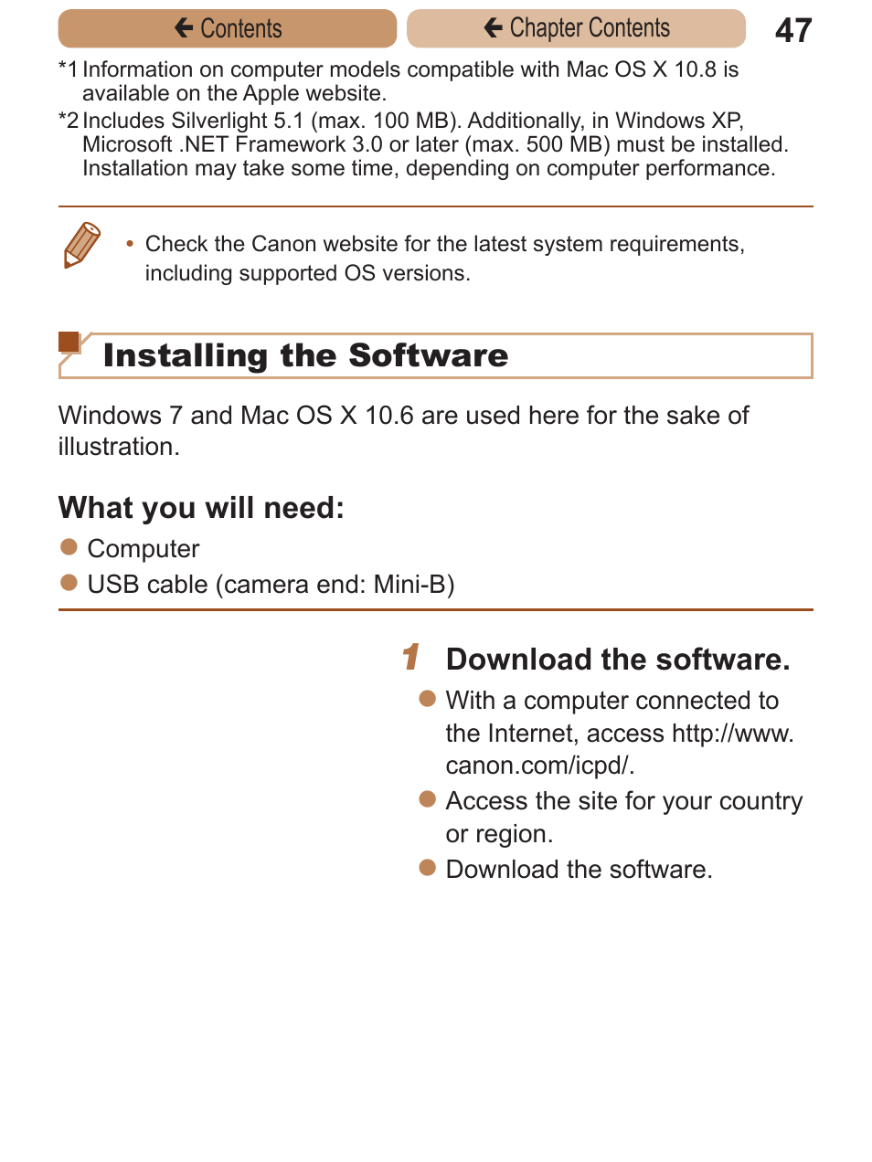 Installing the software, What you will need, Download the software | Canon PowerShot ELPH 115 IS User Manual | Page 47 / 335