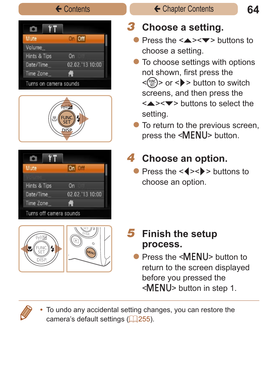 Choose a setting, Choose an option, Finish the setup process | Canon PowerShot ELPH 115 IS User Manual | Page 64 / 335