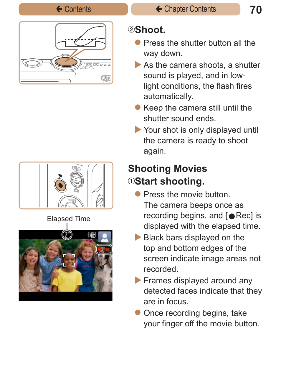 Shoot, Shooting movies start shooting | Canon PowerShot ELPH 115 IS User Manual | Page 70 / 335