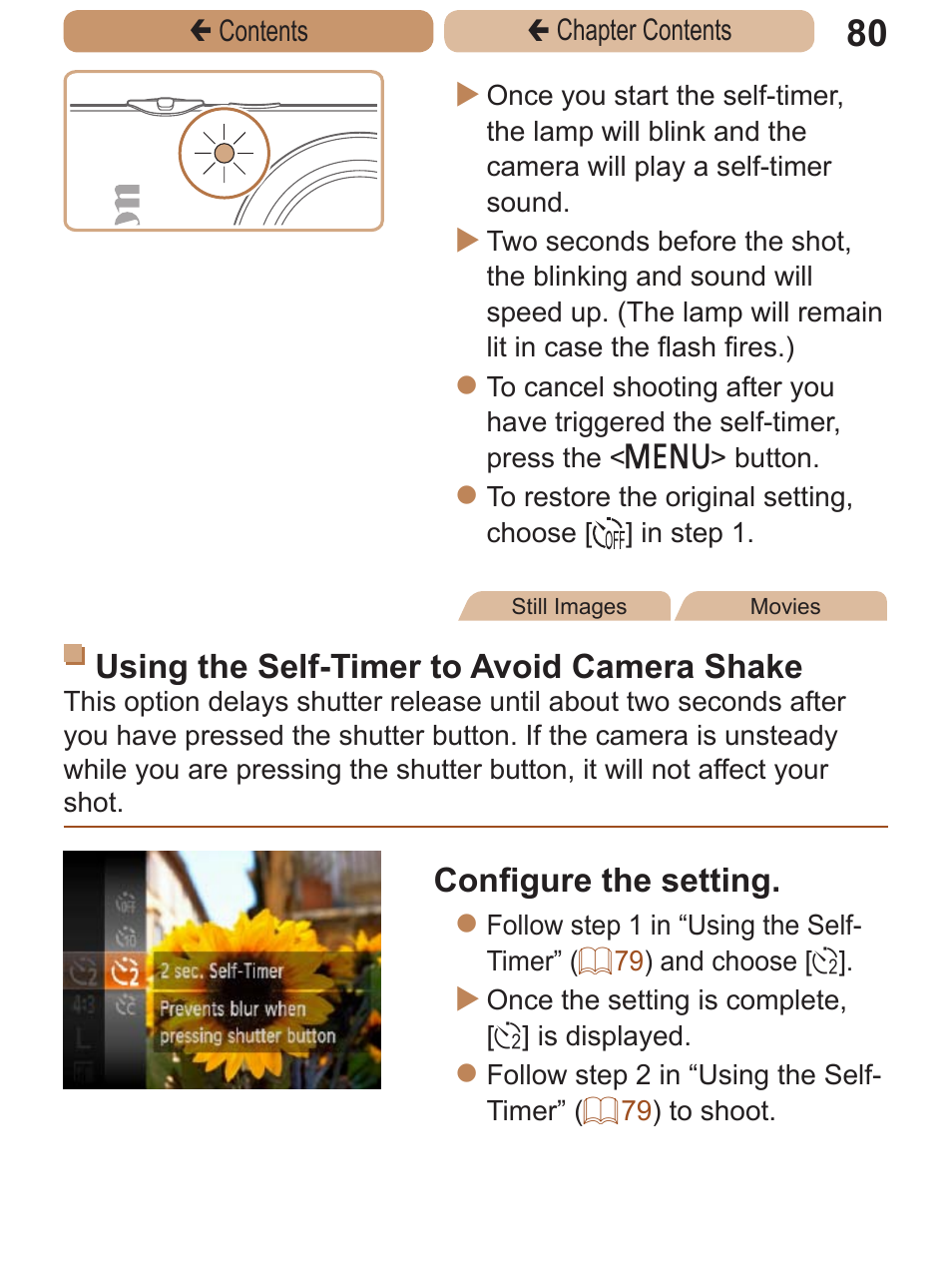 Using the self-timer to avoid camera shake, Configure the setting | Canon PowerShot ELPH 115 IS User Manual | Page 80 / 335