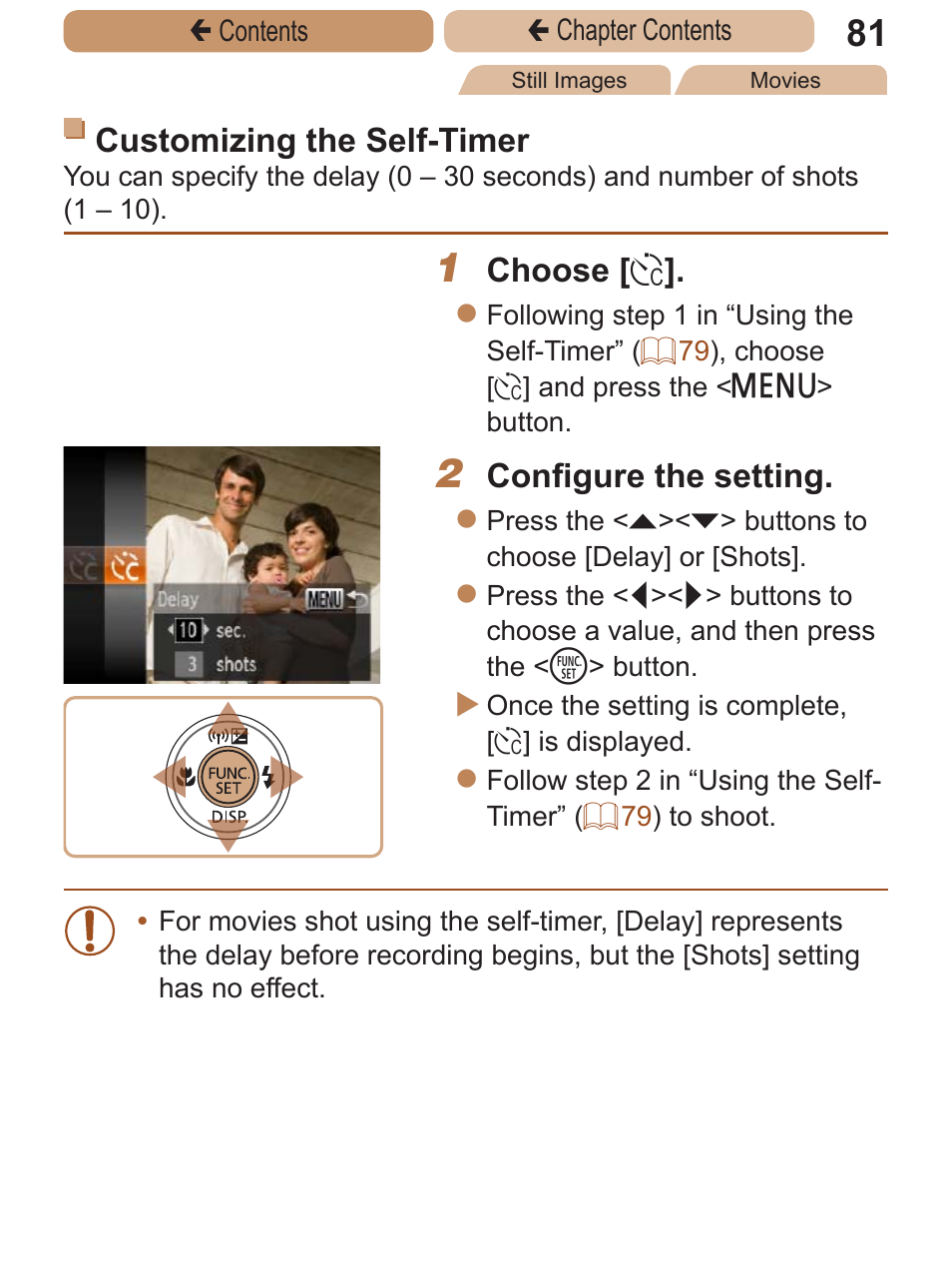 Customizing the self-timer, Choose, Configure the setting | Canon PowerShot ELPH 115 IS User Manual | Page 81 / 335
