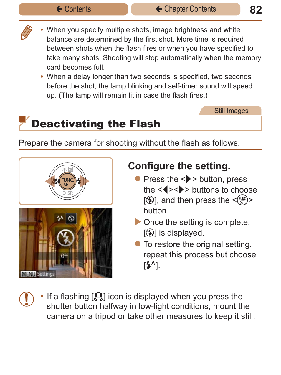 Deactivating the flash, Configure the setting | Canon PowerShot ELPH 115 IS User Manual | Page 82 / 335